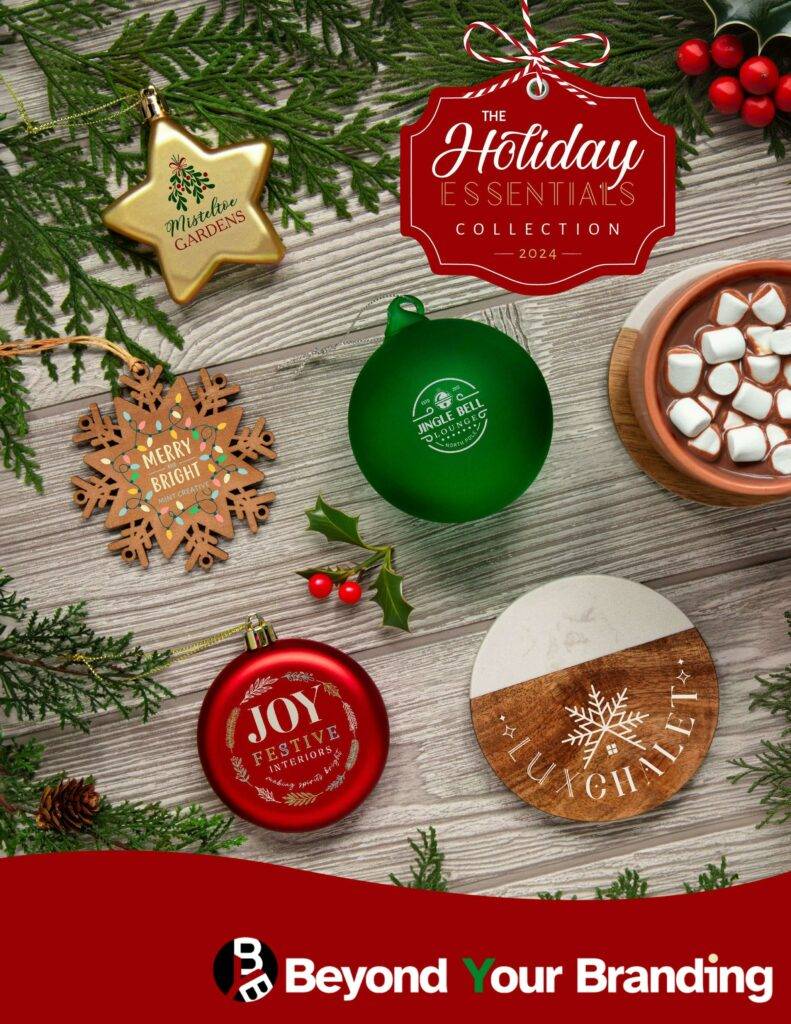 Beyond Your Branding - Holiday Essentials Collection 2024 Catalog - Chandler Arizona Corporate Holiday Gifts For Clients and Employees